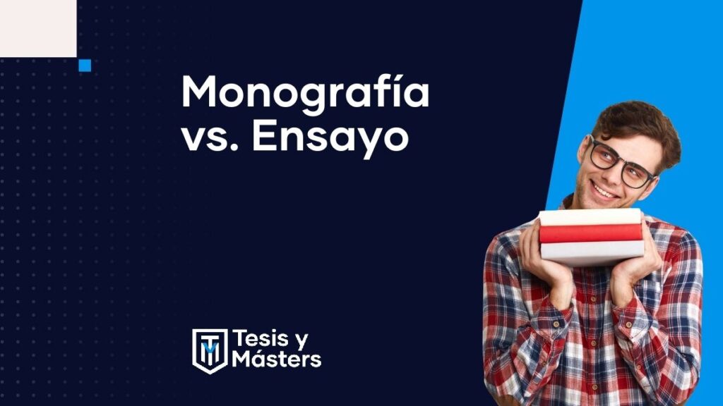 Monografía vs. Ensayo