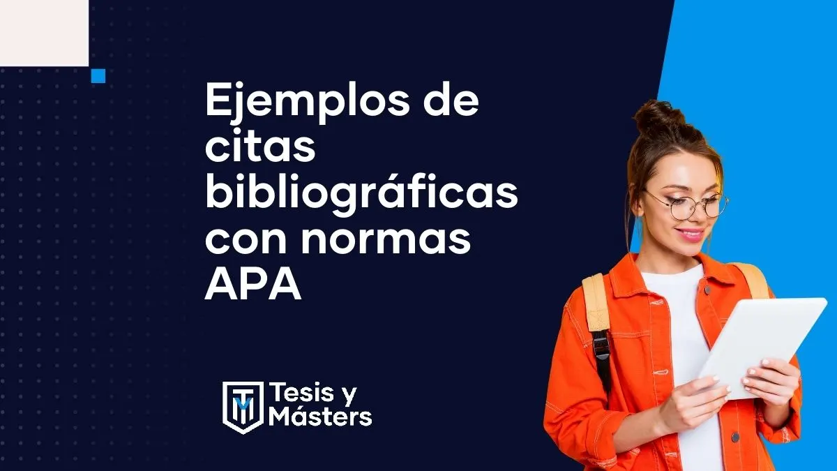 Normas APA: Te damos ejemplos de citas bibliográficas