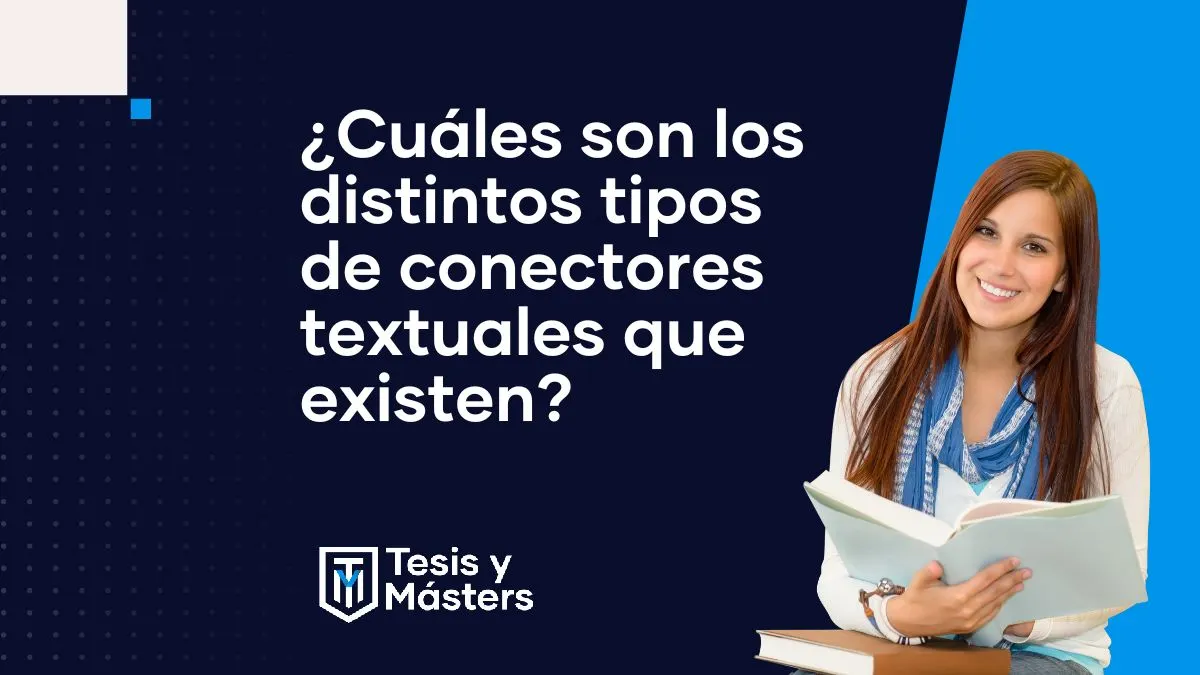 Conectores para tesis: la guía completa con todos los tipos