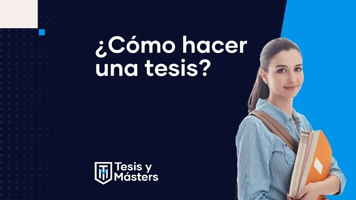 Cómo hacer una tesis: 7 consejos para no estancarte