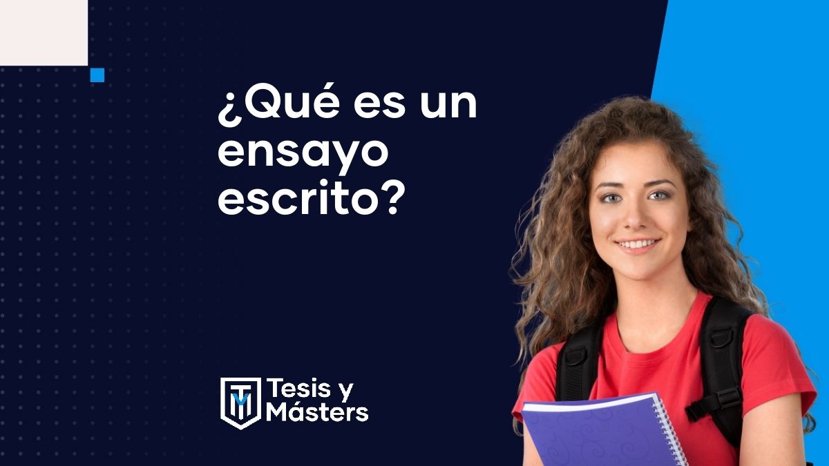 Qué es un ensayo escrito?