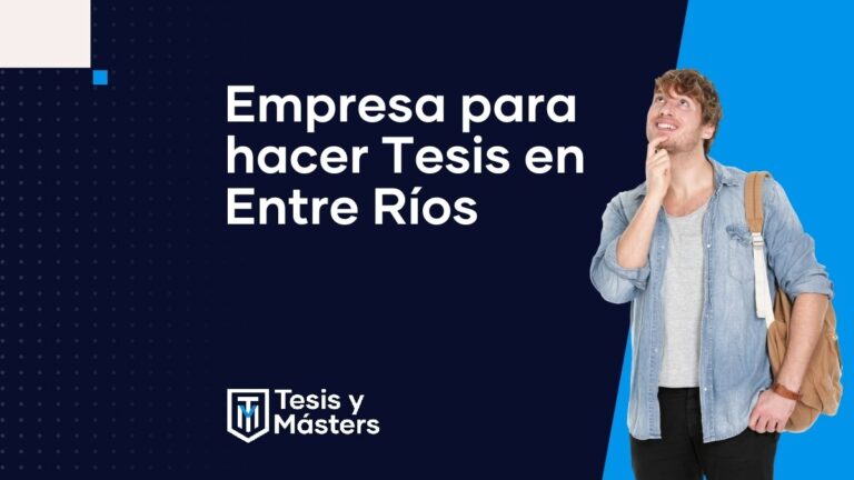 Te ayudamos con tu Tesis en Entre Ríos
