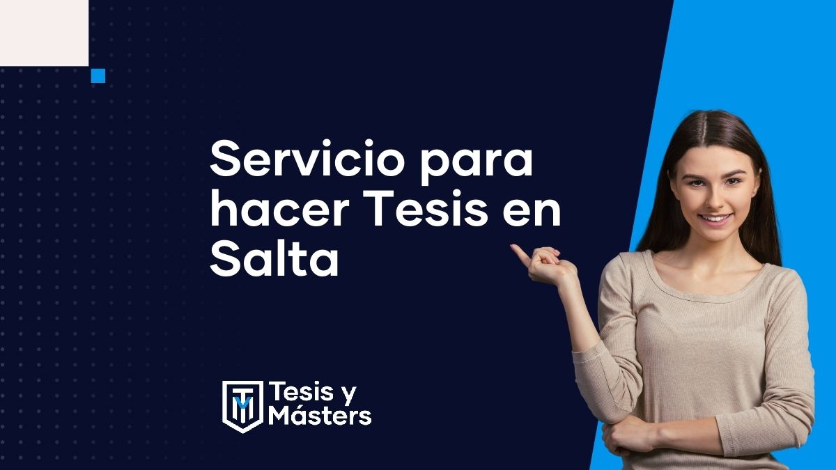 Servicio para hacer Tesis en Salta