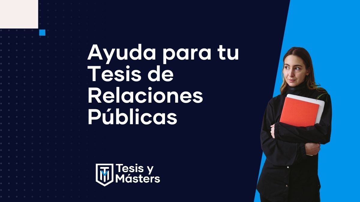 Ayuda para tu tesis de Relaciones Públicas