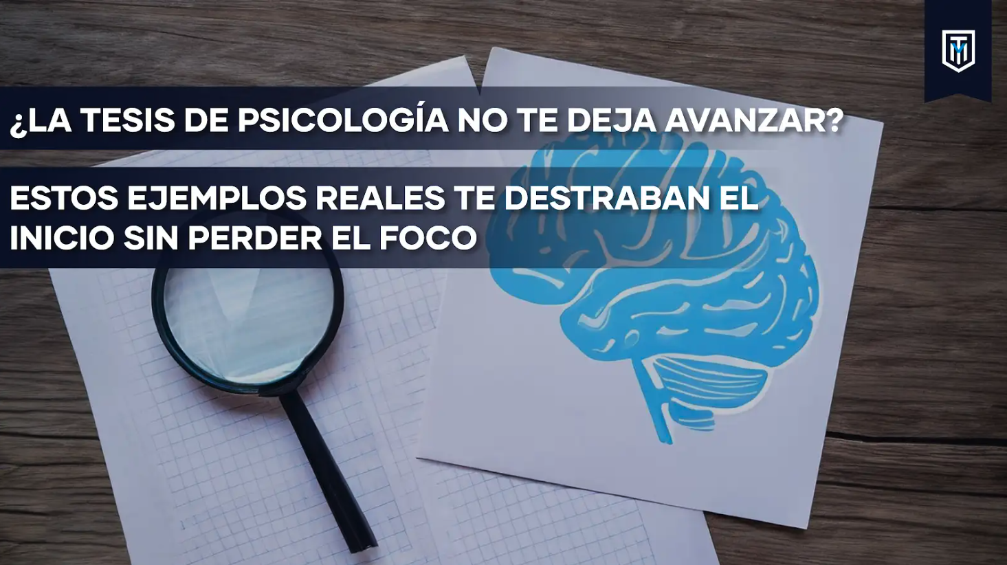 Ejemplos de tesis de psicología para iniciar correctamente sin perder el enfoque académico.