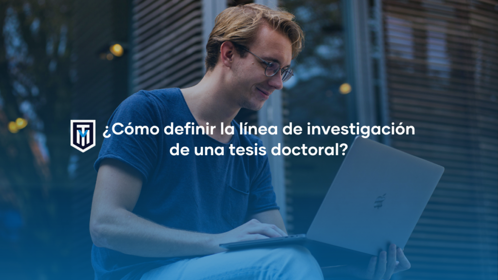 Línea de investigación tesis doctoral