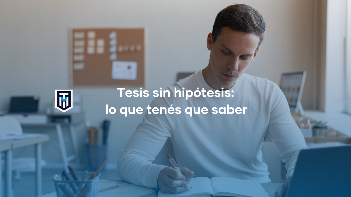 Tesis sin hipótesis