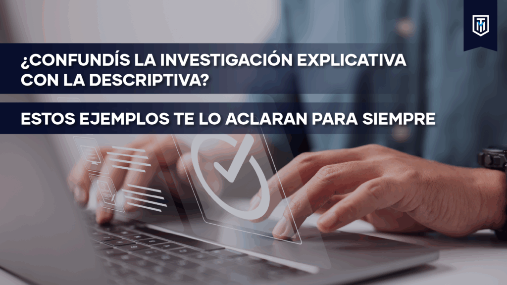Mensaje “Ejemplos de investigación explicativa para tu tesis”.