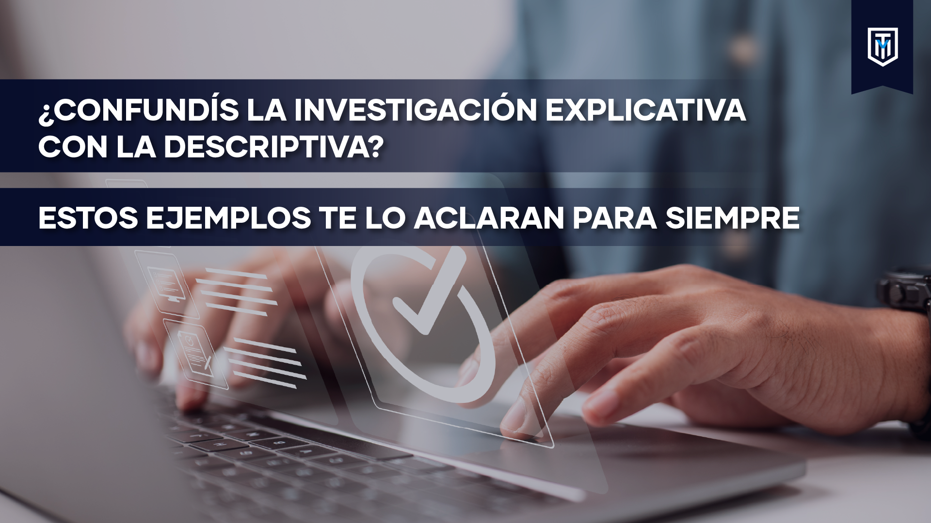 Mensaje “Ejemplos de investigación explicativa para tu tesis”.