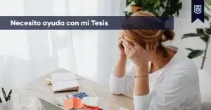 Necesito ayuda con mi tesis: estudiante enfrentando problemas académicos durante la elaboración de su trabajo de investigación.
