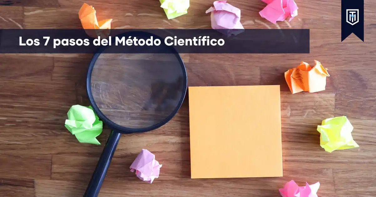Los 7 pasos del método científico para organizar una investigación, tesis o proyecto académico con apoyo metodológico de Tesis y Másters.