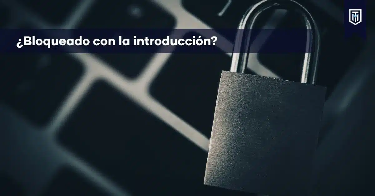 Apoyo de Tesis y Másters para estudiantes bloqueados con la introducción de su tesis, monografía o proyecto académico.