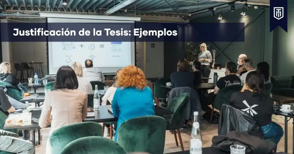 Justificación de la tesis con ejemplos para fundamentar la importancia, relevancia y aporte de una investigación académica con apoyo de Tesis y Másters.