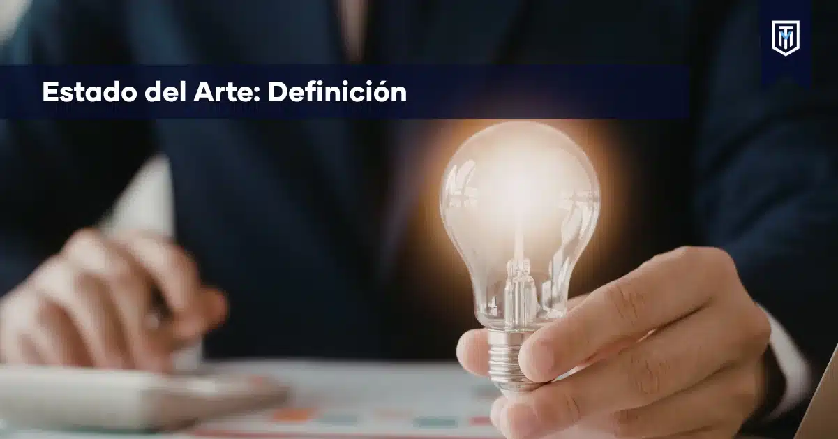 Estado del arte en tesis y proyectos académicos: definición, función y claves para organizar antecedentes de investigación con apoyo de Tesis y Másters.
