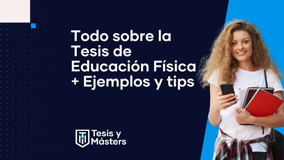 Ejemplos de tesis de Educación Física: temas, preguntas y enfoques