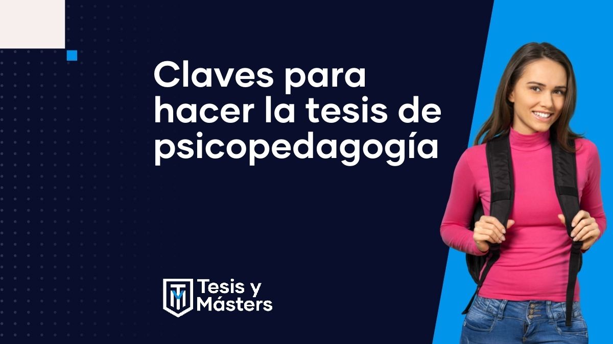 cómo hacer la tesis de psicopedagogía