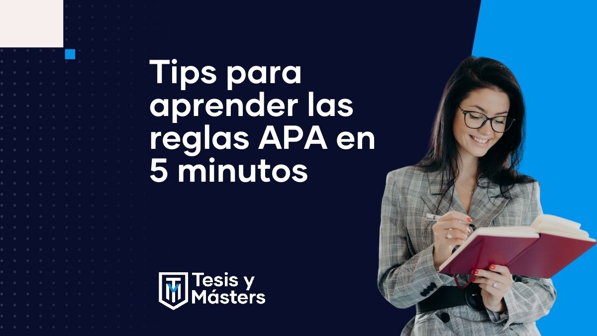 Tips para aprender las reglas APA en 5 minutos