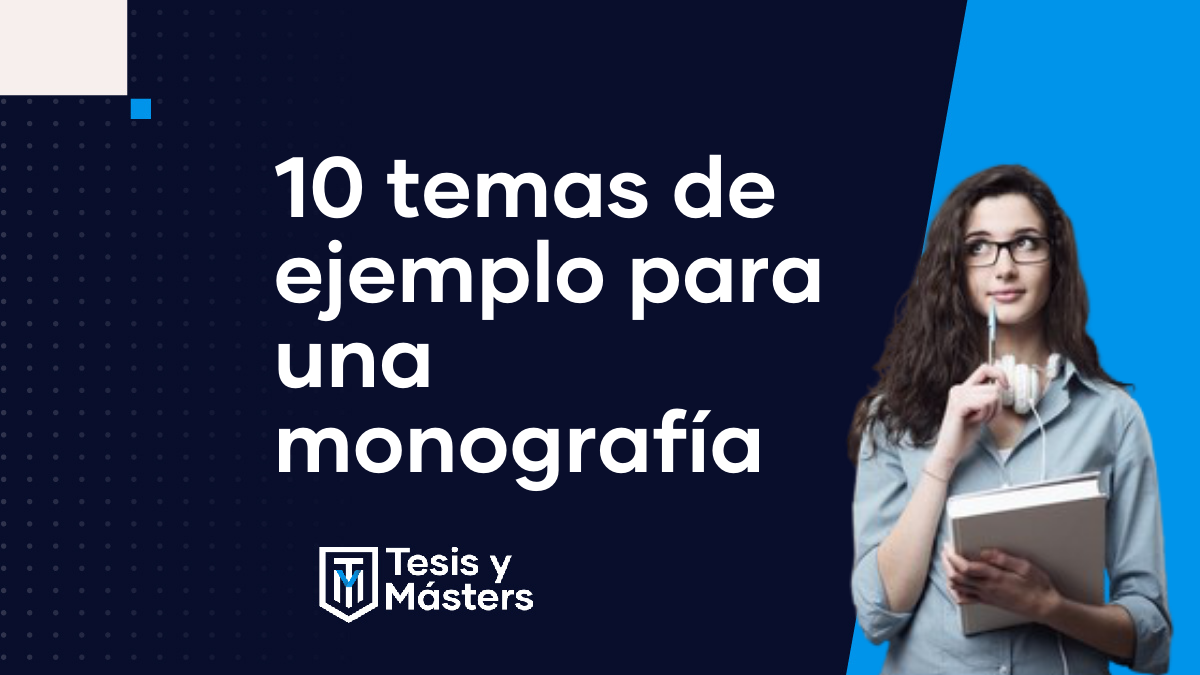 temas para una monografía