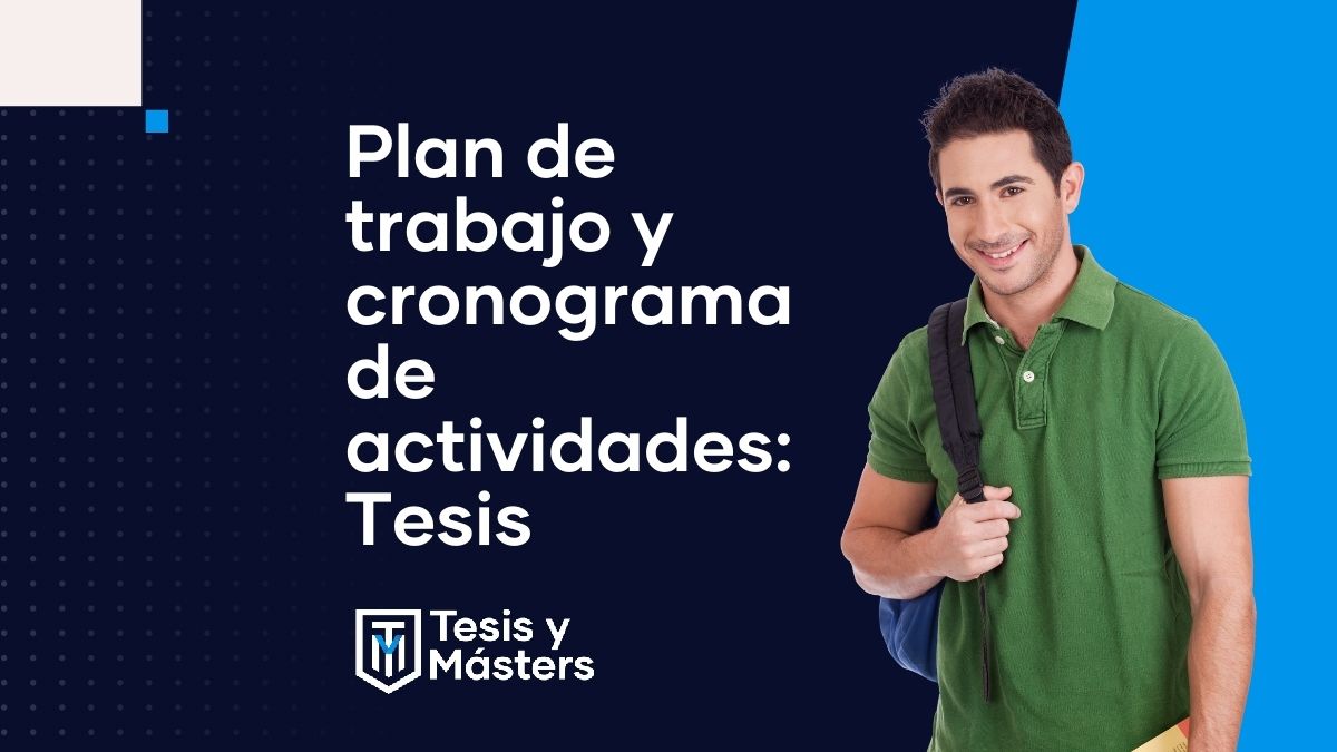 Plan de trabajo y cronograma de actividades Tesis