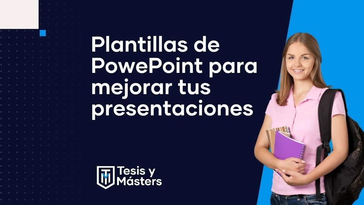 Plantillas de PowerPoint para presentaciones académicas: cómo elegirlas y crear la tuya