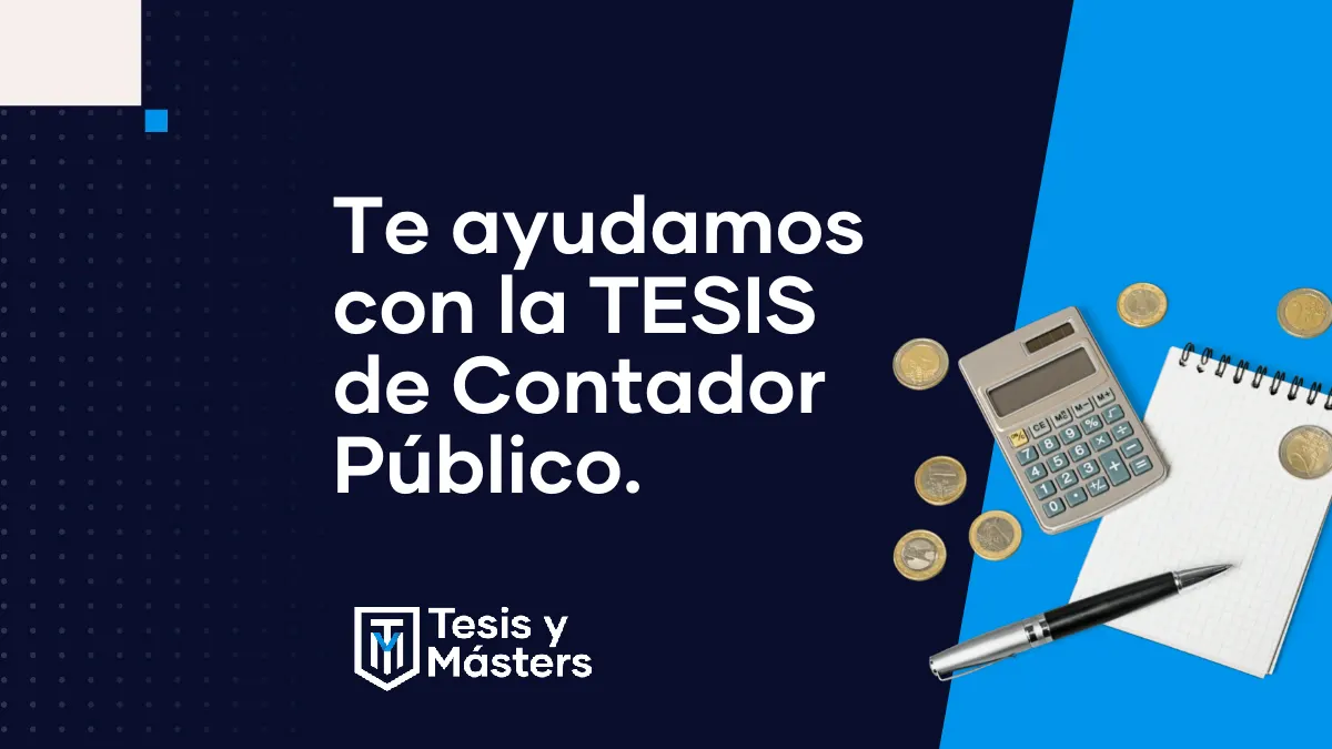 ¿Necesitás asesoramiento para desarrollar tu tesis de Contador Público?