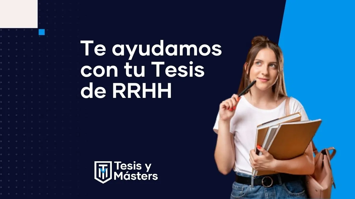 ¿Necesitás orientación para tu Tesis de Recursos Humanos?