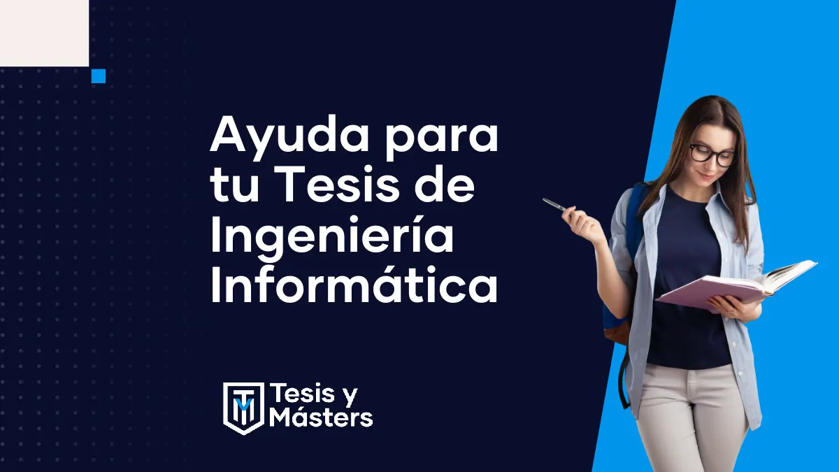 Asesoramiento para desarrollar tu Tesis de Ingeniería Informática