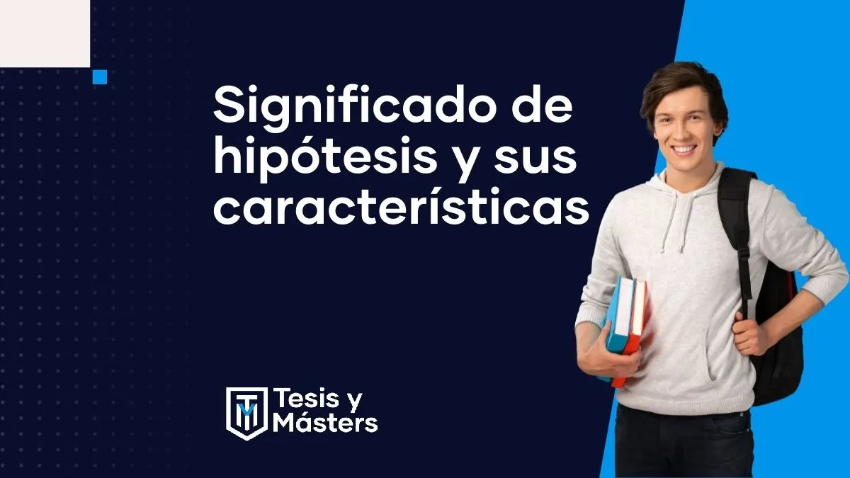 Hipótesis: qué significa y cómo reconocer una bien formulada