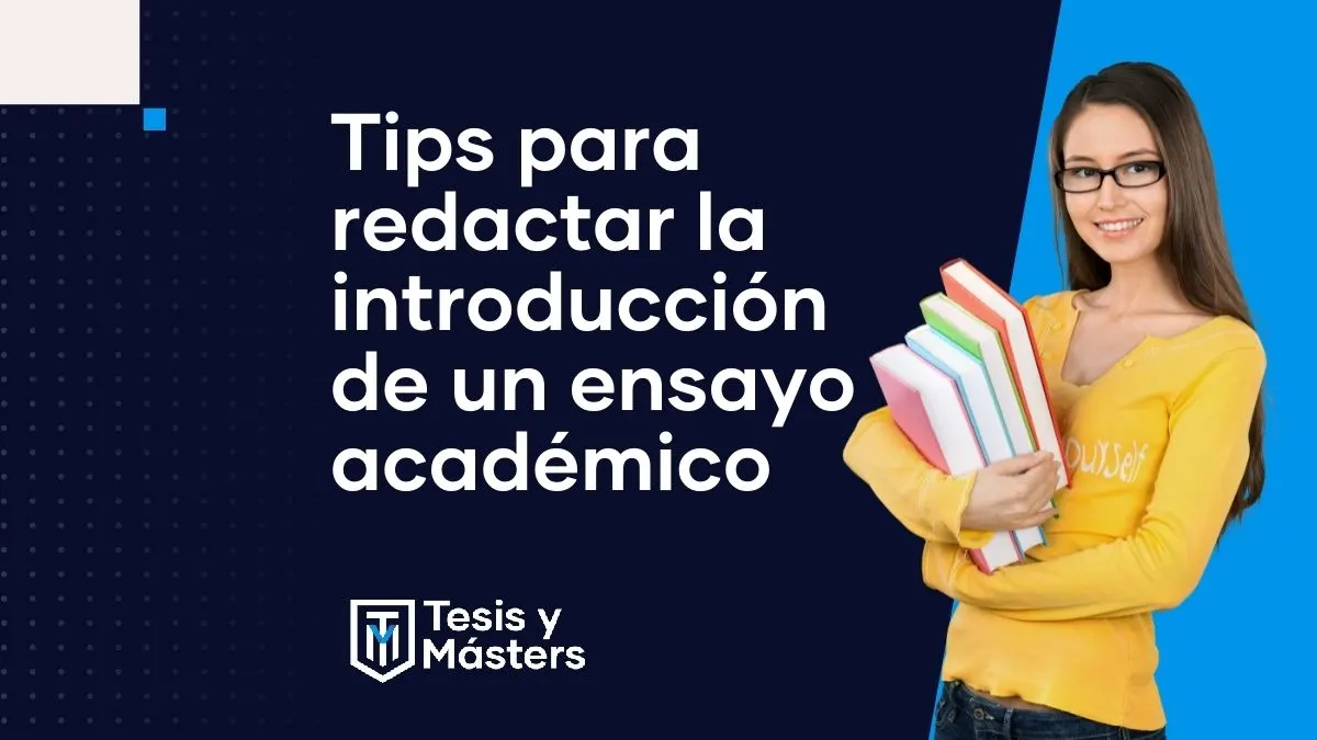 Los mejores tips para que sepas cómo hacer la introducción de tu ensayo