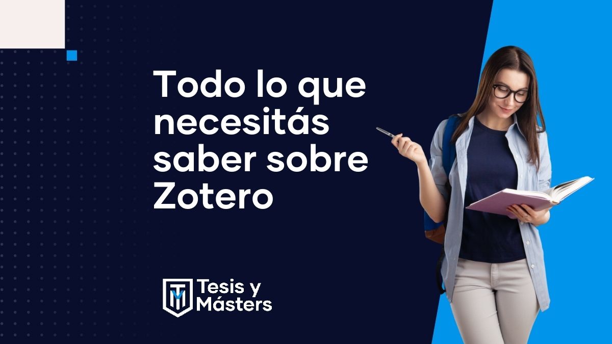 Todo lo que necesitás saber sobre Zotero