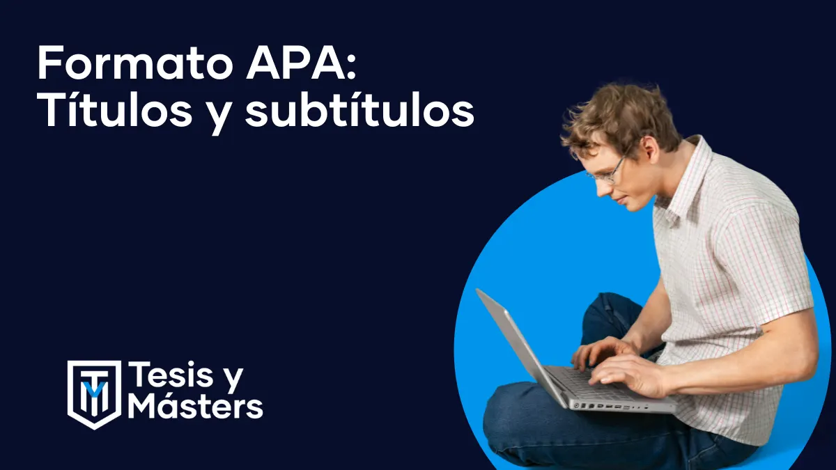 ¿Cómo configurar los títulos y subtítulos de tu Tesis?