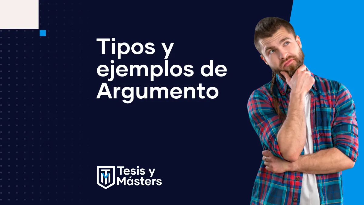 Qué es un argumento: estructura, tipos y ejemplos para trabajos académicos