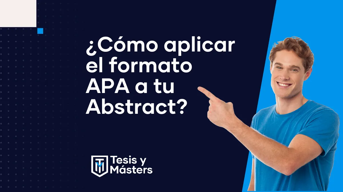 Formato APA para el abstract: cómo presentarlo según la 7.ª edición