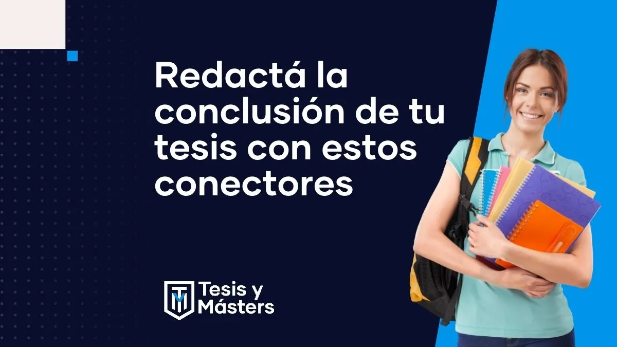 Conectores para conclusiones: lista completa y ejemplos
