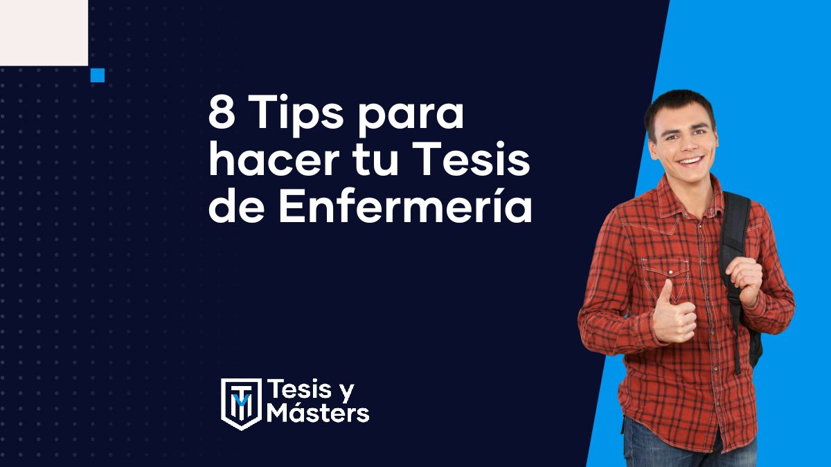 8 Tips para hacer tu Tesis de Enfermería