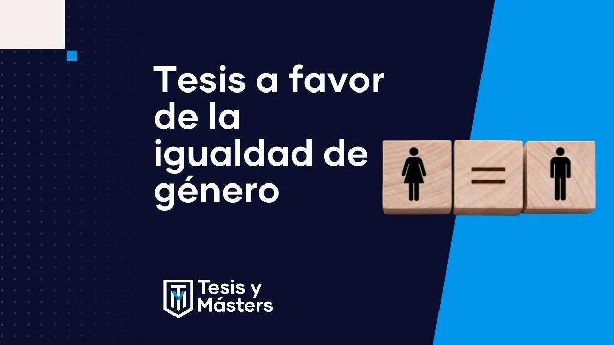 Tesis a favor de la igualdad de género