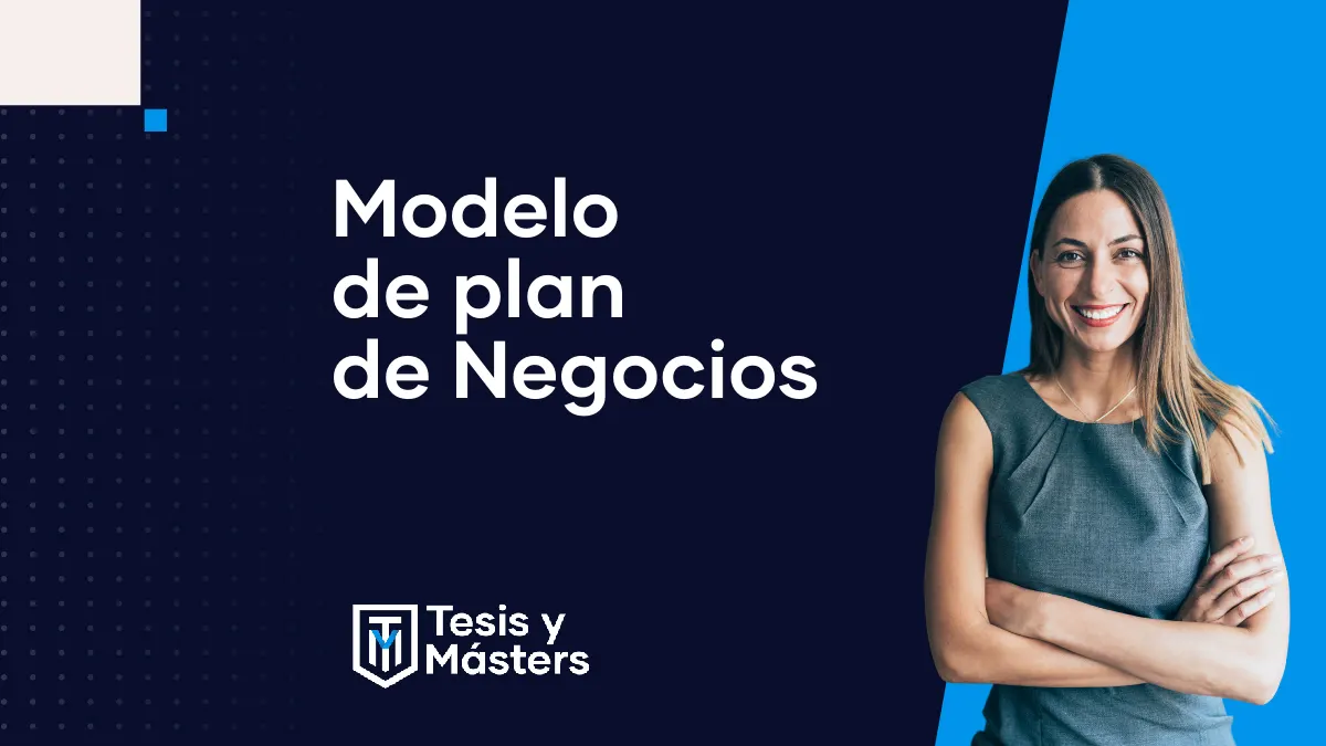 Modelo de Plan de Negocios: Conceptos claves