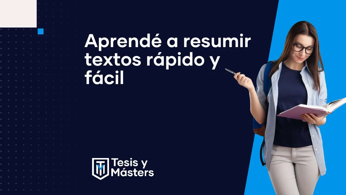 Cómo resumir textos universitarios: método propio y herramientas online